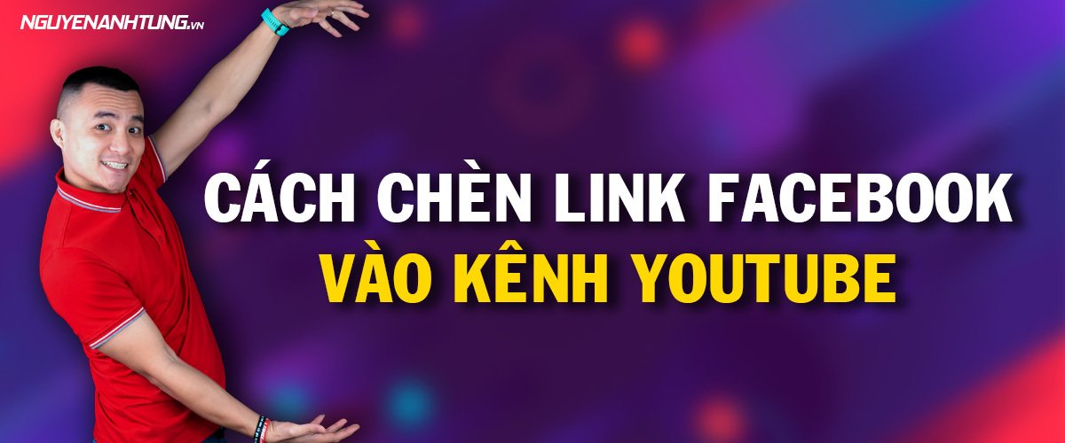 Cách chèn link facebook vào Youtube 