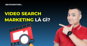 Video Search Marketing là gì?