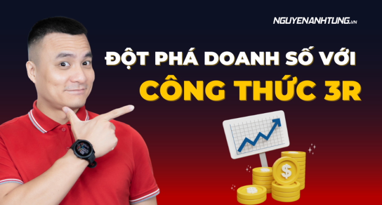 Đột phá doanh số với công thức 3R