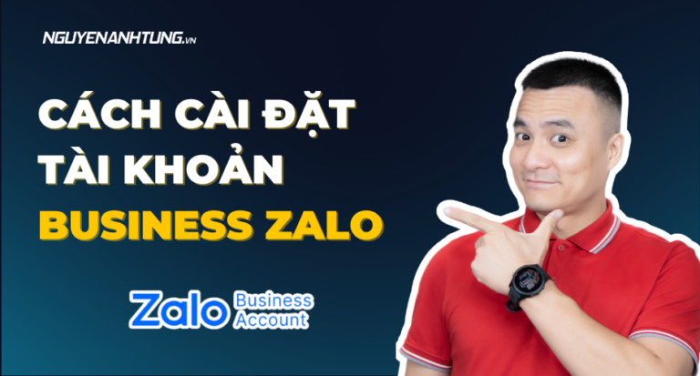 Cách cài đặt tài khoản Business Zalo
