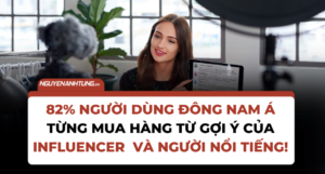 82%-nguoi-dung-dong-nam-a-tung-mua-hang-tu-goi-y-cua-influencer-va-nguoi-noi-tieng
