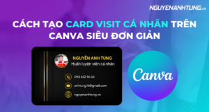Cách tạo card visit cá nhân trên Canva siêu đơn giản