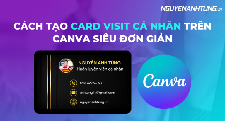 Cách tạo card visit cá nhân trên Canva siêu đơn giản