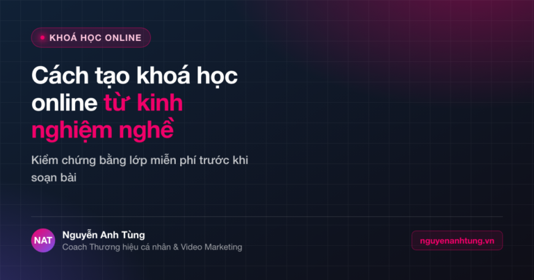 Cách tạo khoá học online từ kinh nghiệm nghề cho người Việt ở Mỹ