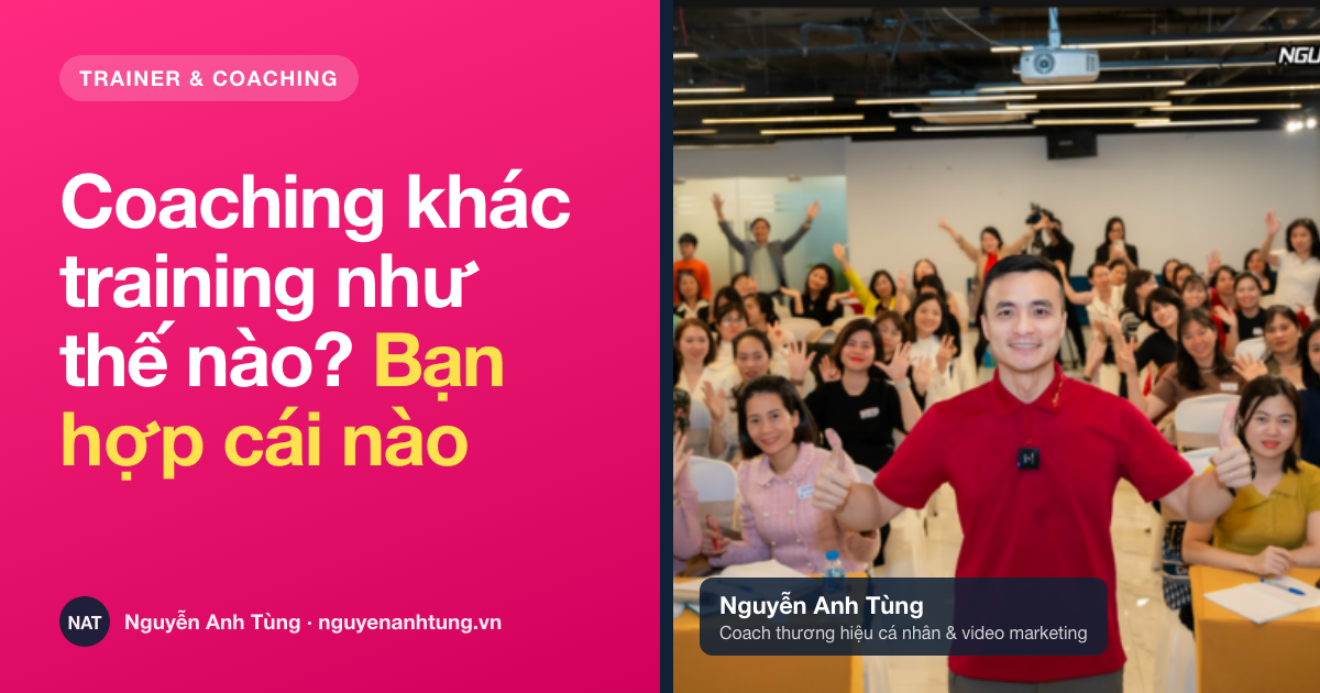 Coaching khác training như thế nào và bạn hợp vai nào