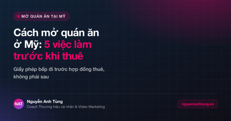 Cách mở quán ăn ở Mỹ — 5 việc làm trước khi thuê mặt bằng