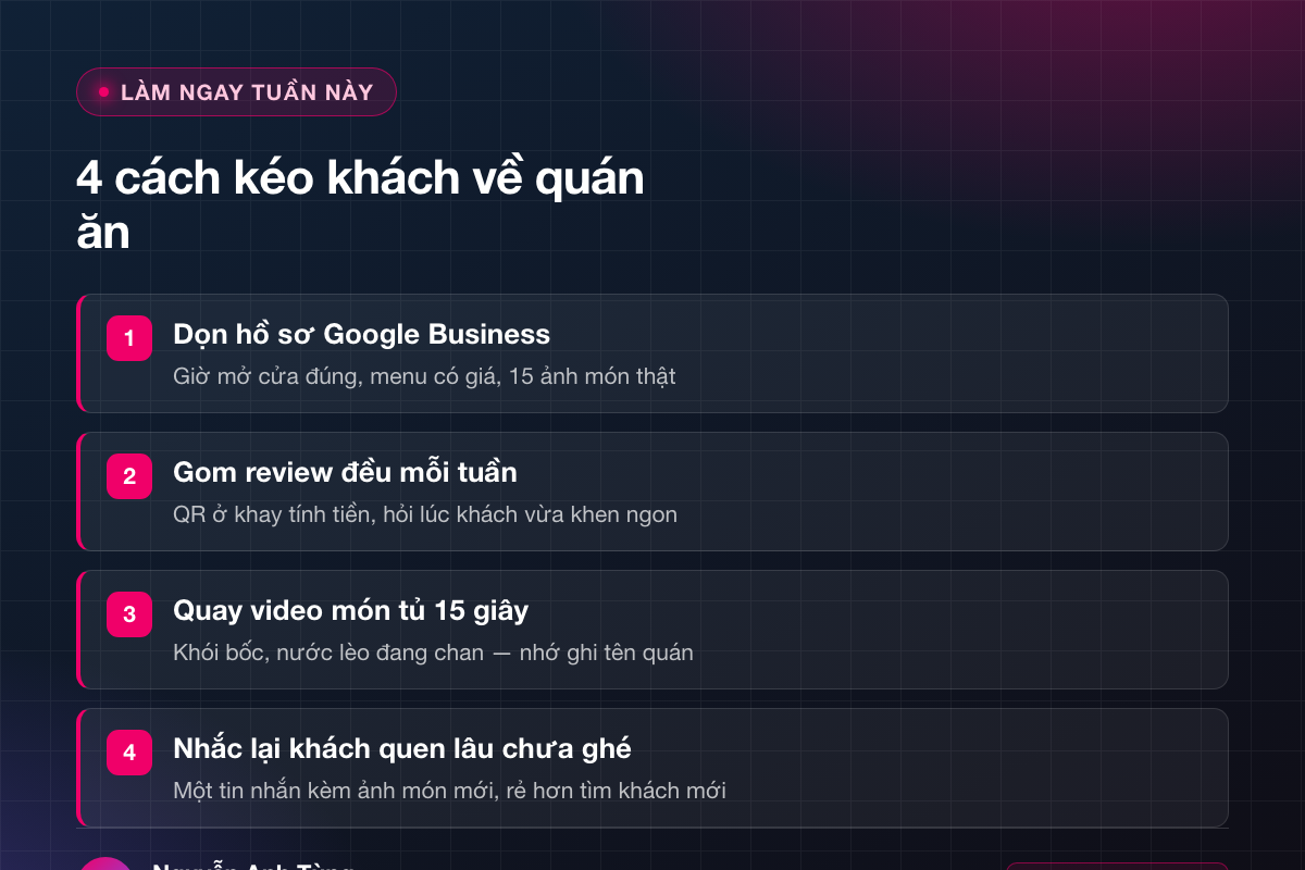 4 cách kéo khách khi nhà hàng vắng khách: Google Business, review, video món ăn, khách cũ