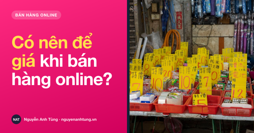 Bán hàng online có nên để giá hay không