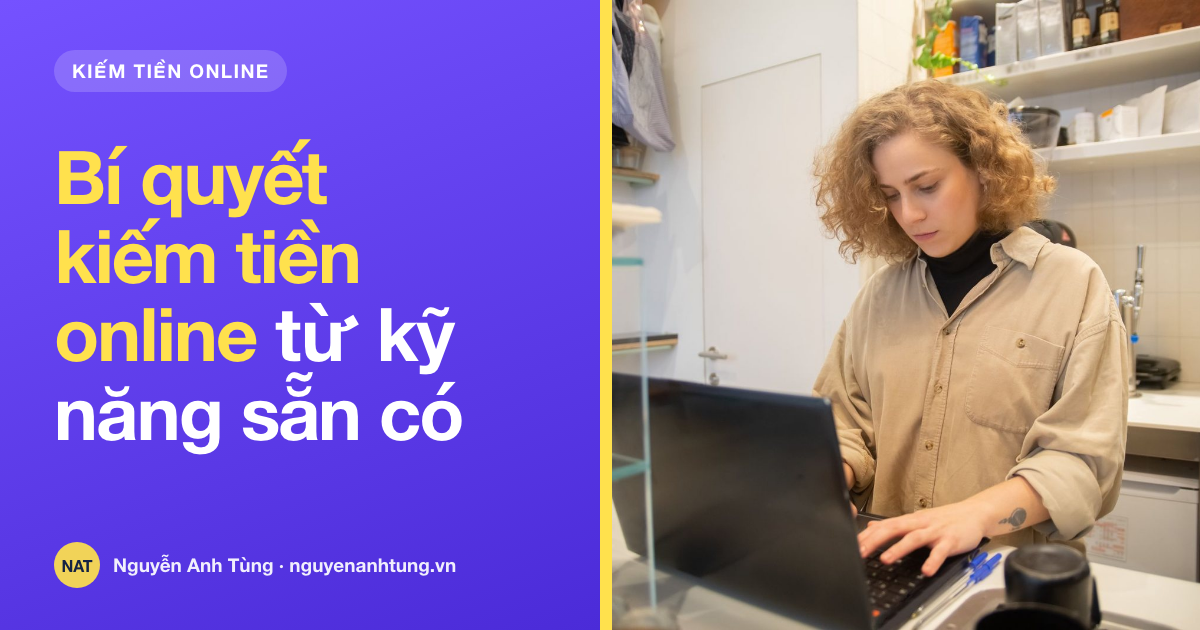 Bí quyết kiếm tiền online cho người Việt tại Mỹ