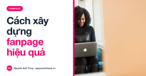 Cách xây dựng fanpage hiệu quả cho tiệm ở Mỹ