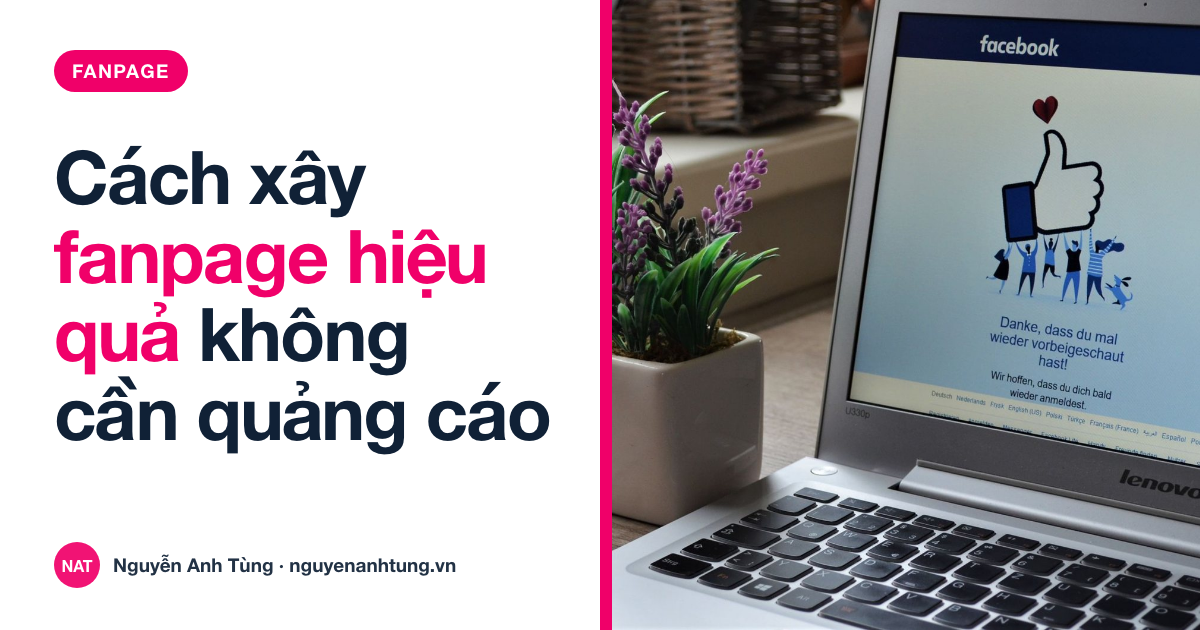 Cách xây fanpage hiệu quả cho tiệm ở Mỹ