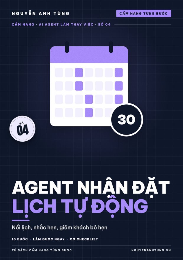 Agent Nhận Đặt Lịch Tự Động