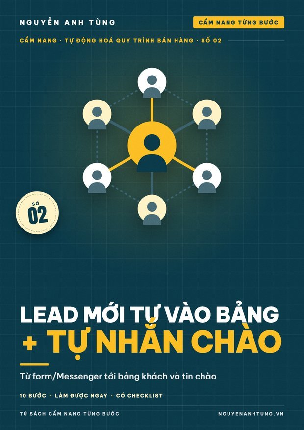 Lead Mới Tự Vào Bảng + Tự Nhắn Chào