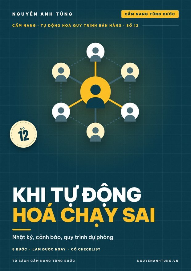 Khi Tự Động Hoá Chạy Sai: Phát Hiện & Sửa