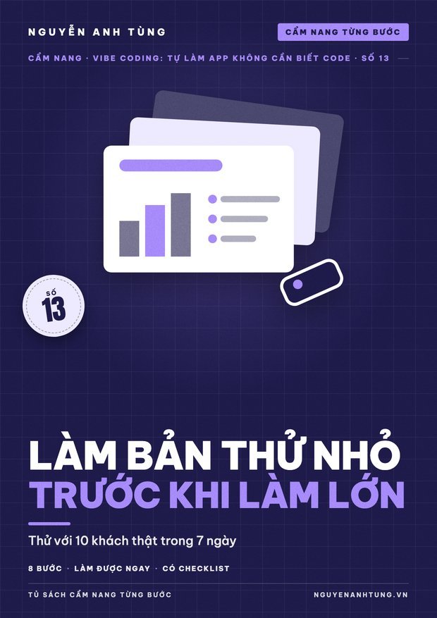 Làm Bản Thử Nhỏ Trước Khi Làm Lớn