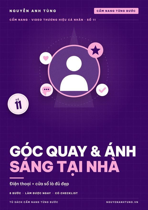 Góc Quay & Ánh Sáng Tại Nhà