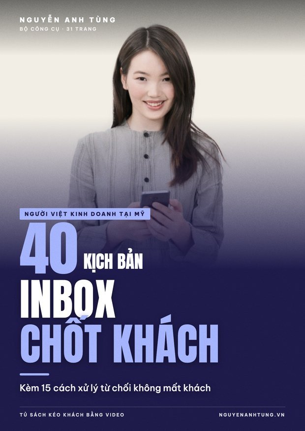 40 Kịch Bản Inbox Chốt Khách + 15 Cách Xử Lý Từ Chối