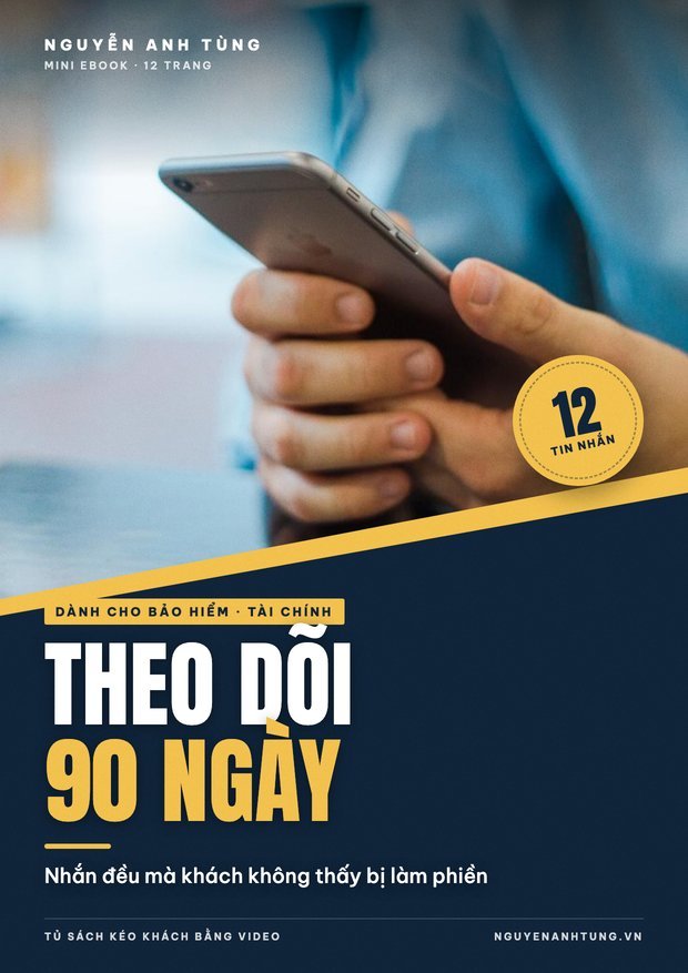Chuỗi 12 Tin Nhắn Theo Dõi Khách Bảo Hiểm Trong 90 Ngày