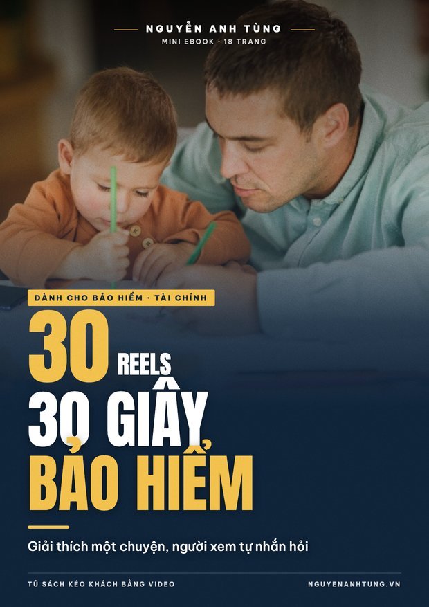 30 Kịch Bản Reels 30 Giây Cho Agent Bảo Hiểm (VI)