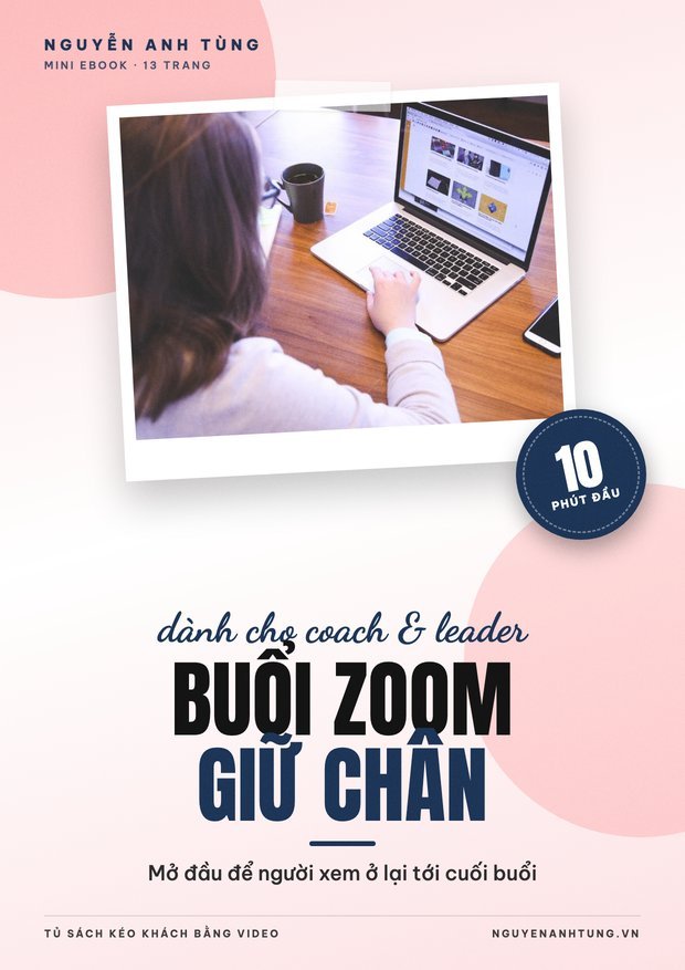 Mở Đầu Buổi Zoom 10 Phút Giữ Chân Người Xem