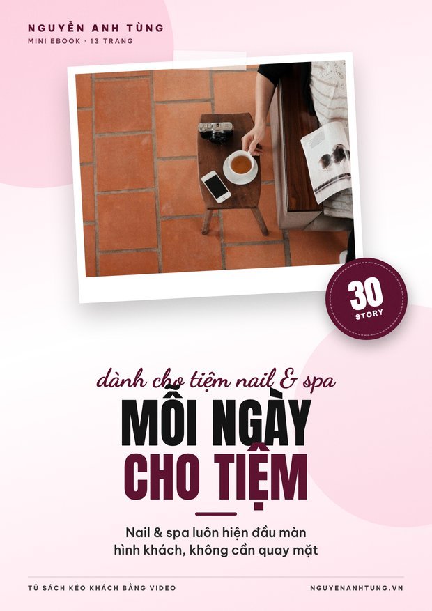 30 Story Mỗi Ngày Cho Tiệm Nail & Spa