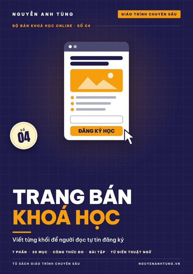 Trang Bán Khoá Học Từng Khối: Viết Để Người Đọc Tự Tin Đăng Ký