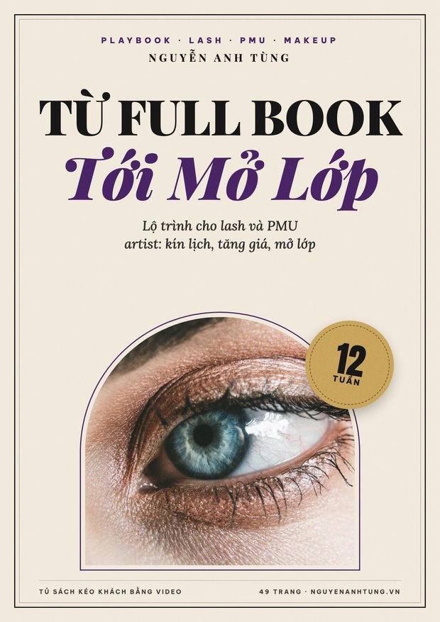 Playbook Lash / PMU Artist: Từ Full Book Tới Mở Lớp