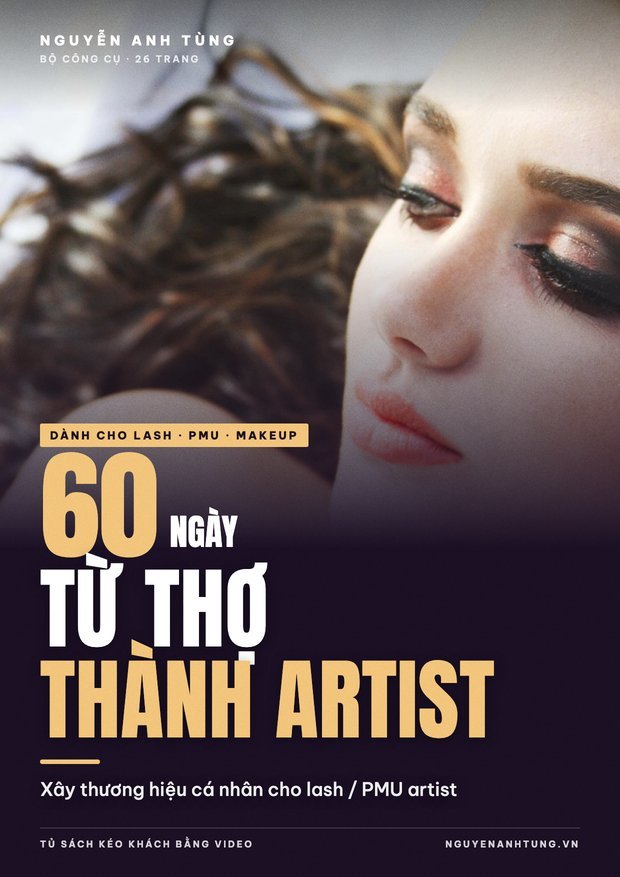 Xây Thương Hiệu Cá Nhân Lash / PMU Artist Trong 60 Ngày